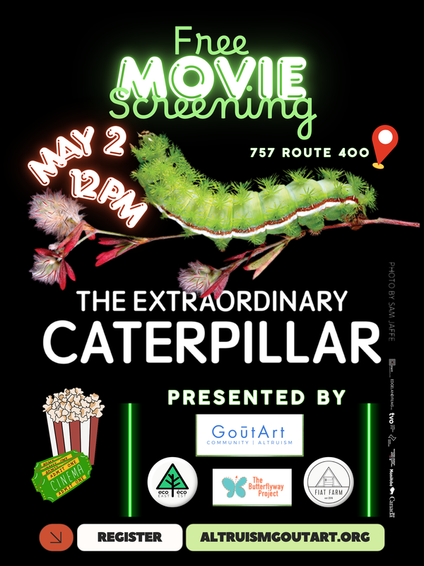 Projection gratuite du film : La Chenille extraordinaire | GoūtArt Altruism, Eco East & Butterfly Way, Fiat Farm
